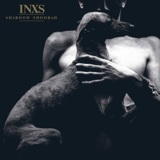 INXS: Shabooh Shoobah