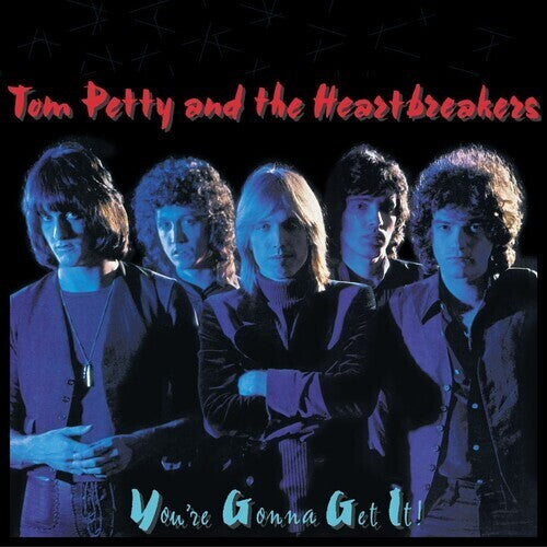Petty, Tom - You're Gonna Get It