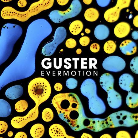 Guster - Evermotion