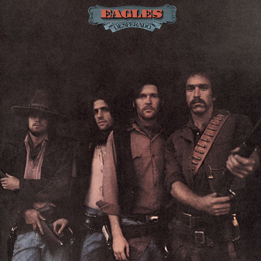 Eagles - Desperado