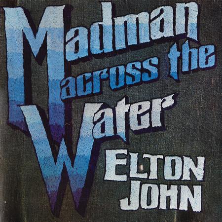 John, Elton - Madman Across The Water