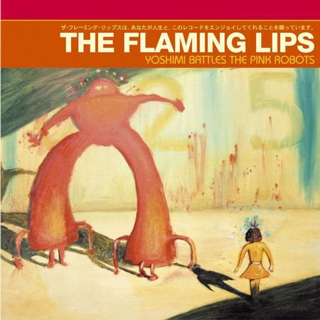 Flaming Lips, The - Yoshimi Battles the Pink Robots