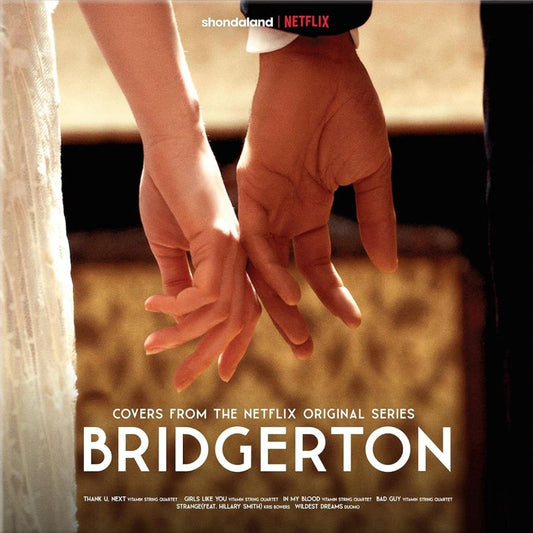 Bridgerton (Music From The Netflix Original Series)