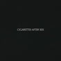 Cigarettes After Sex - Self Title