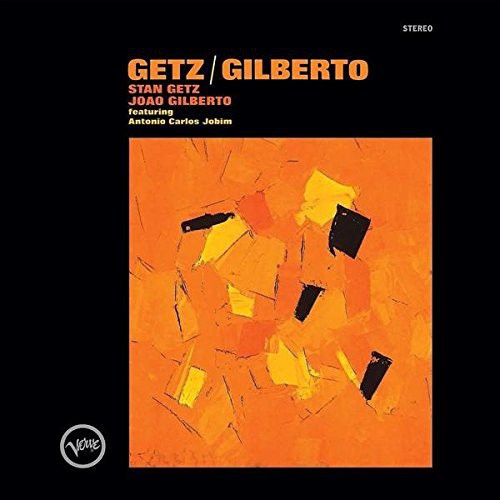 Getz, Stan - Getz/Gilberto