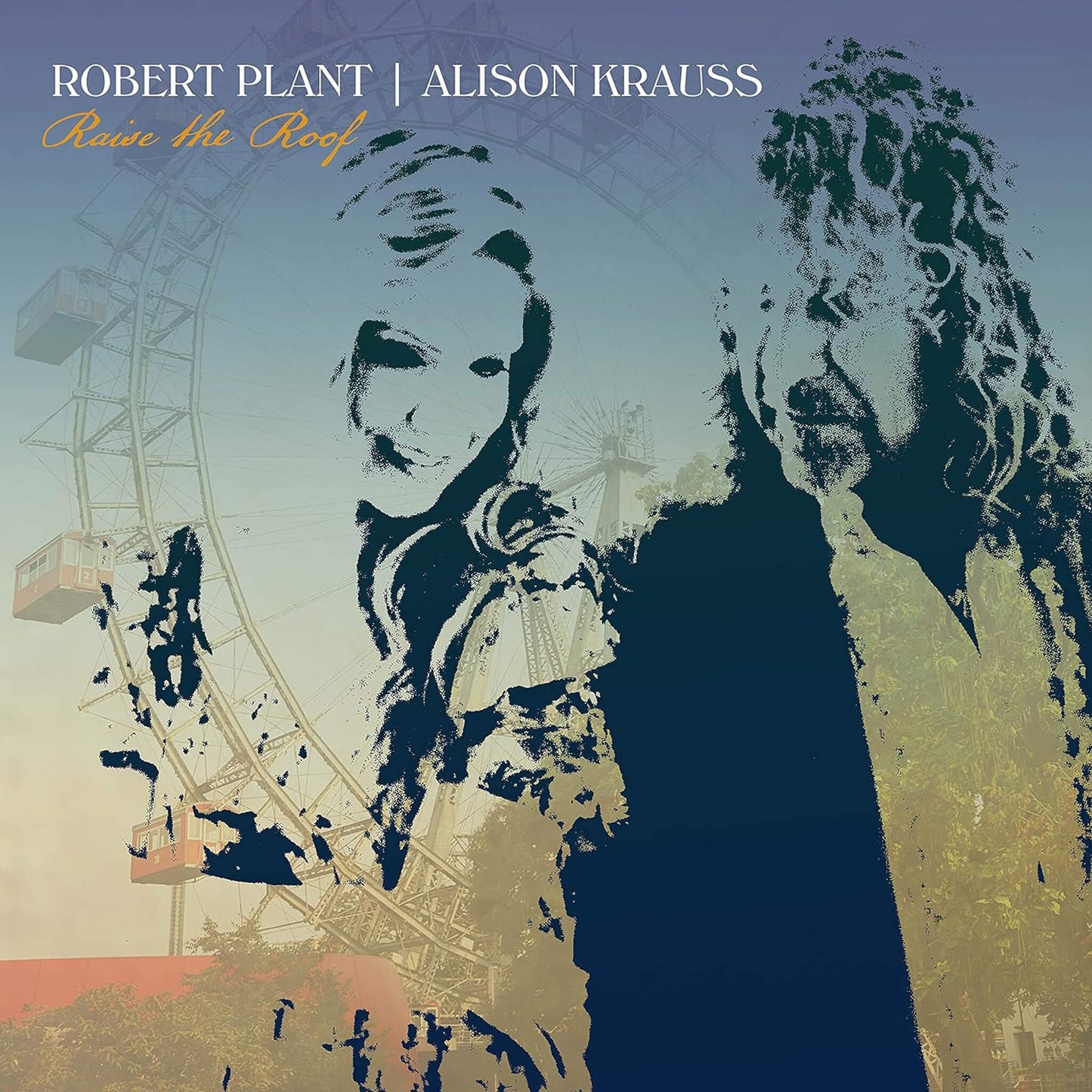 Plant, Robert and Alison Krauss - Raise the Roof