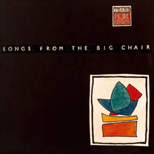 Tears For Fears - Songs From The Big Chair (40th Anniversary Deluxe Limited Edition)