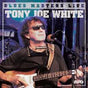 White, Tony Joe - Blues Masters Live (Acoustic Sounds Live at Blue Heaven Studios)