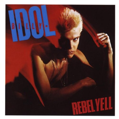 Idol, Billy - Rebel Yell (Remastered CD)
