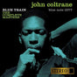 Coltrane, John - Blue Train: The Complete Masters (Stereo Version + Bound Booklet)