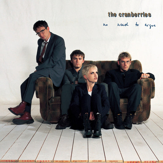 Cranberries, The - No Need To Argue
