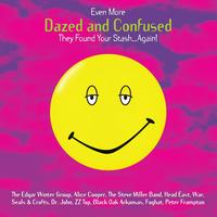Even More Dazed and Confused - Music From The Motion Picture