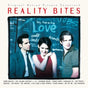 Reality Bites - Original Motion Picture Soundtrack (30th Anniversary Ed.)
