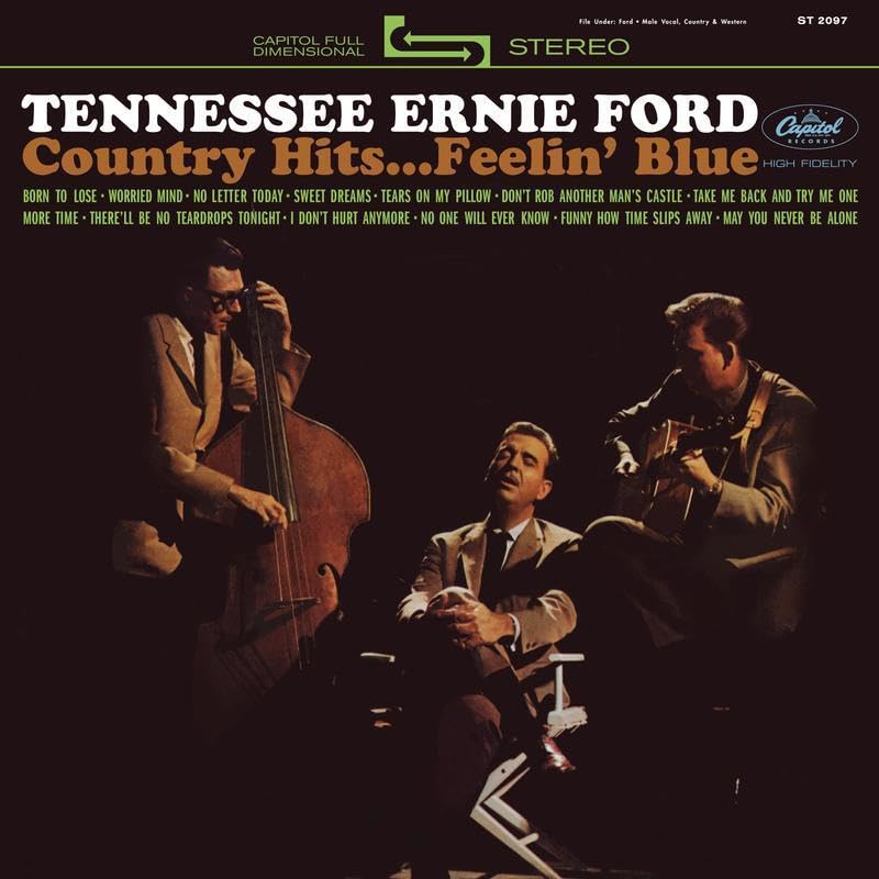 Ford, Tennessee Earnie - Country Hits...Feelin' Blue
