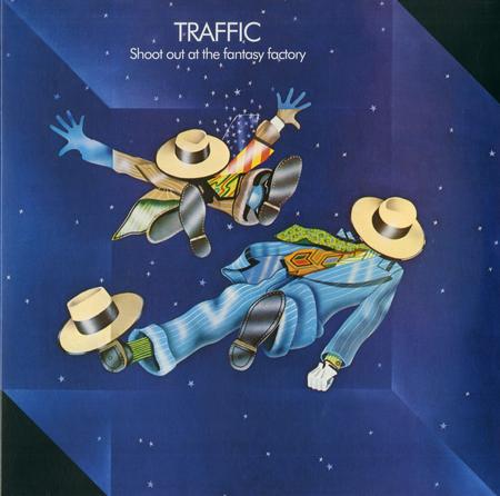 Traffic - Shoot Out at the Fantasy Factory