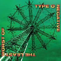 Type O Negative - The Least Worst Of (Limited Edition)
